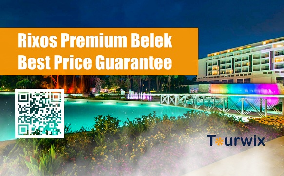 Rixos Premium Belek Best Price Guarantee