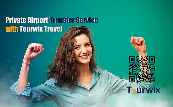 Airport Private Transfer Service with Tourwix Travel