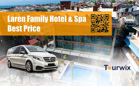 Laren Family Hotel & Spa En Uyğun Fiyatlı Rezervasyon Tourwix`den